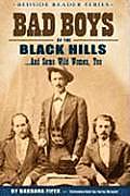 Bad Boys of the Black Hills & Some Wild Women Too