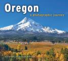Oregon A Photographic Journey