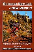 Mountain Bikers Guide To New Mexico