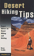 Desert Hiking Tips Expert Advice on Desert Hiking & Driving