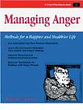 Managing Anger Methods For A Happier &