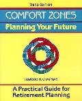 Comfort Zones Planning Your Future