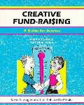 Creative Fund Raising A Guide For Success