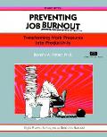 Preventing Job Burnout Transforming Wo