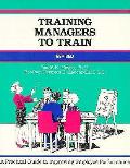 Training Managers To Train