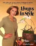 Always In Style The Complete Guide For Crea