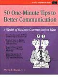 50 One Minute Tips to Better Communication Revised