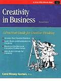 Creativity In Business A Practical Guide Fo
