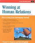 Winning At Human Relations 2nd Edition