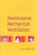 Noninvasive Mechanical Ventilation