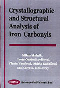 Crystallographic and Structural Analysis of Iron Carbonyls