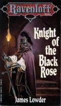 Knight Of The Black Rose: Ravenloft 2