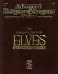 The Complete Book Of Elves: Advanced Dungeons And Dragons: Player's Handbook Rules Supplement: AD&D RPG: TSR  2131