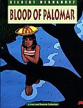 Blood Of Palomar Love & Rockets 8