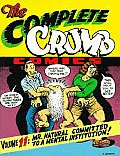Complete Crumb Volume 11 Mr Natural Committed to a Mental Institution