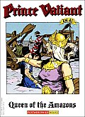 Queen Of The Amazons Prince Valiant 47