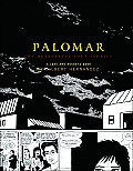 Palomar The Heartbreak Soup Stories A Love & Rockets Book