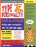 Zippy Type Z Personality