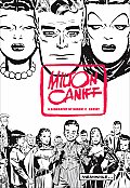 Meanwhile A Biography of Milton Caniff Creator of Terry & the Pirates & Steve Canyon