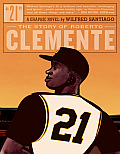 21 The Story of Roberto Clemente