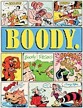 Boody The Bizarre Comics Of Boody Rogers