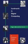 Landmarks In Digital Computing A Smithso