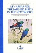 Key Areas for Threatened Birds in the Neotropics