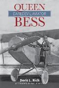 Queen Bess Daredevil Aviator Coleman