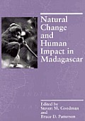 Natural Change & Human Impact in Madagascar