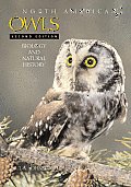 North American Owls 2nd Edition Biology & Natura