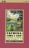 Fathers Sons & Golf Lessons In Honor