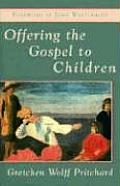 Offering the Gospel to Children