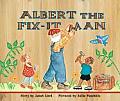 Albert The Fix It Man
