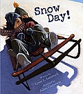 Snow Day! (Book with CD) [With CD]