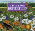 Place for Butterflies 2nd Edition Revised