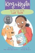 King & Kayla & the Case of the Lost Tooth