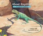 About Reptiles: A Guide for Children