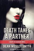 Death Takes a Partner: A Mary Jo Assassin Novel