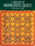 Treasury Of Mennonite Quilts