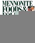 Mennonite Foods & Folkways