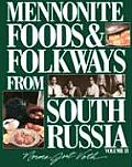 Menno Foods & Folkways 2 With 16 Historical B & W Plates