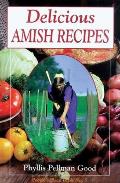 Delicious Amish Recipes: People's Place Book No. 5