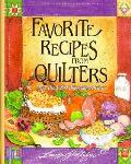 Favorite Recipes From Quilters