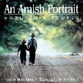 Amish Portrait: Song of a People [With 29 Color Plates]