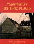 Pennsylvania Historic Places With 180 Color Plates
