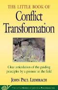 Little Book Of Conflict Transformation