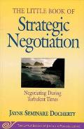 Little Book Of Strategic Negotiation N