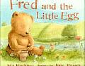Fred & The Little Egg
