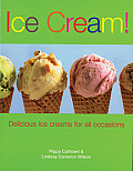 Ice Cream Delicious Ice Creams for All Occasions