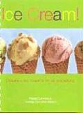 Ice Cream Delicious Ice Creams For All